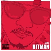 Hitman EP by Swiss