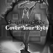 Cover Your Eyes by Jonathan Bree