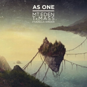 As One by Mt. Eden And T-Mass feat. Aviella Winder