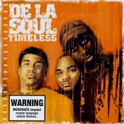 TIMELESS: THE BEST OF by De La Soul