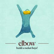 Build A Rocket Boys! by Elbow