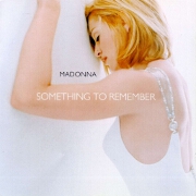 Something To Remember by Madonna