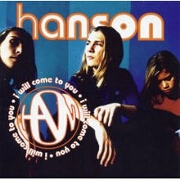 I Will Come To You by Hanson