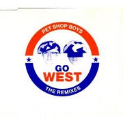 Go West by Pet Shop Boys
