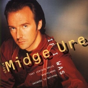 If I Was by Midge Ure