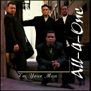 I'm Your Man by All 4 One