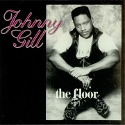 The Floor by Johnny Gill