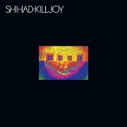 Killjoy: 20th Anniversary Edition by Shihad