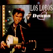 Donna by Los Lobos