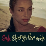 Stronger Than Pride by Sade
