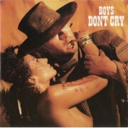 Boys Don't Cry by Boys Don't Cry