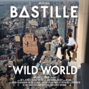 Wild World by Bastille