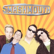SMASH MOUTH by Smash Mouth