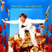 ONE NIGHT ONLY by Elton John
