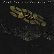Just The Way You Like It by The S.O.S. Band