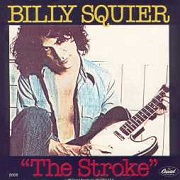 The Stroke by Billy Squier