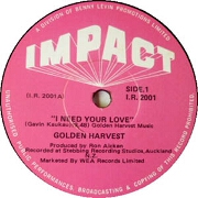 I Need Your Love by Golden Harvest