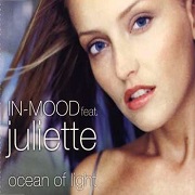 Ocean Of Light by In Mood (feat Juliette)