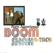 Boom Shak-A-Tack by Born Jamericans
