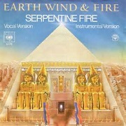 Serpentine Fire by Earth, Wind and Fire