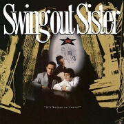 It's Better To Travel by Swing Out Sister