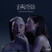 F**k With Myself by Banks