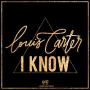 I Know by Louis Carter