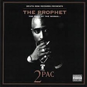 THE PROPHET:  BEST OF . . . by 2Pac