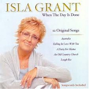 When The Day Is Done by Isla Grant