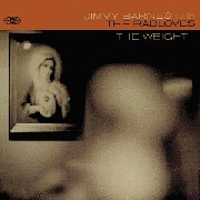 The Weight by Jimmy Barnes & The Badloves