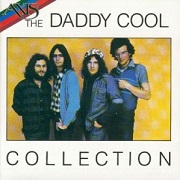 Daddy Cool Collection by Daddy Cool