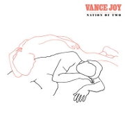 We're Going Home by Vance Joy