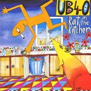 Rat In The Kitchen by UB40