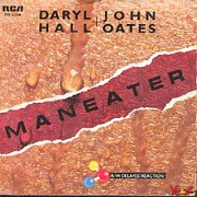 Maneater by Daryl Hall & John Oates