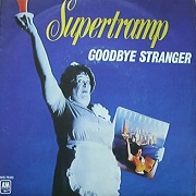 Goodbye Stranger by Supertramp
