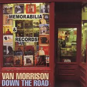 DOWN THE ROAD by Van Morrison