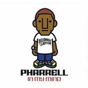 In My Mind by Pharrell