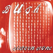 Sixteen Stone by Bush
