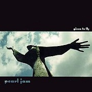 Given To Fly by Pearl Jam