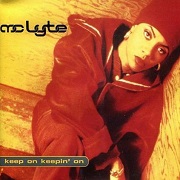 Keep On Keepin' On by M.C. Lyte feat. Xscape