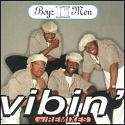 Vibin / I Remember by Boyz II Men