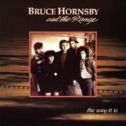 The Way It Is by Bruce Hornsby And The Range