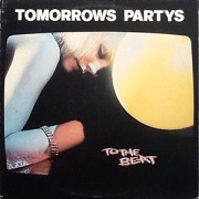 To The Beat by Tomorrows Partys