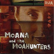 Rua by Moana & The Moahunters