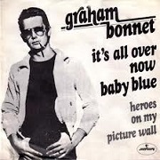 It's All Over Now Baby Blue by Graham Bonnet