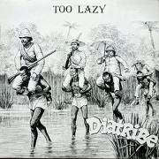 Too Lazy by Diatribe