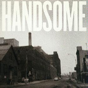 Handsome by Handsome