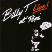 Live At Pips by Billy T James
