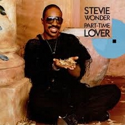 Part Time Lover by Stevie Wonder
