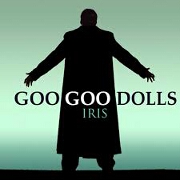 Iris by Goo Goo Dolls